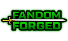 Fandom Forged 